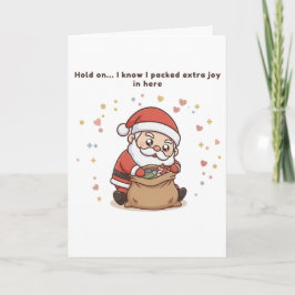 Tarjeta Hold On… I Know I Packed Extra Joy in Here Cute