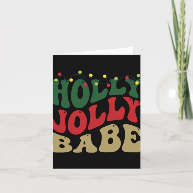 Tarjeta Holly Jolly Babe Retro Groovy Christmas Black T Sh (Anverso)