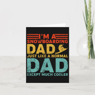 Tarjeta Hombre, soy un papá snowboard como un papá normal