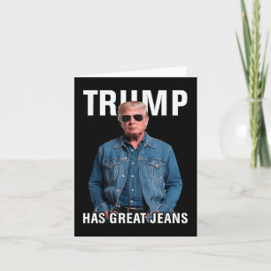 Tarjeta Hombres Mujeres Trump tiene grandes jeans Meme gra