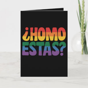 Tarjeta Homo estás graciosa gay español mexicano aliado LG