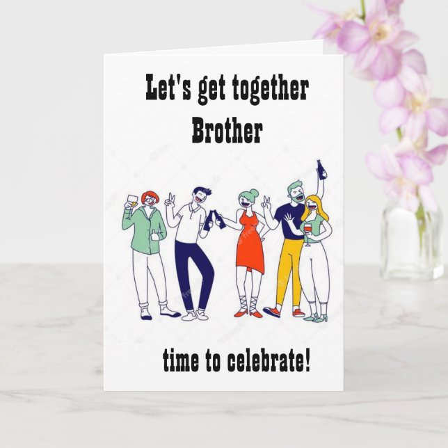 TARJETA HORA DE REUNIRSE PARA EL CUMPLEAÑOS DE *HERMANO* (Orquídea)