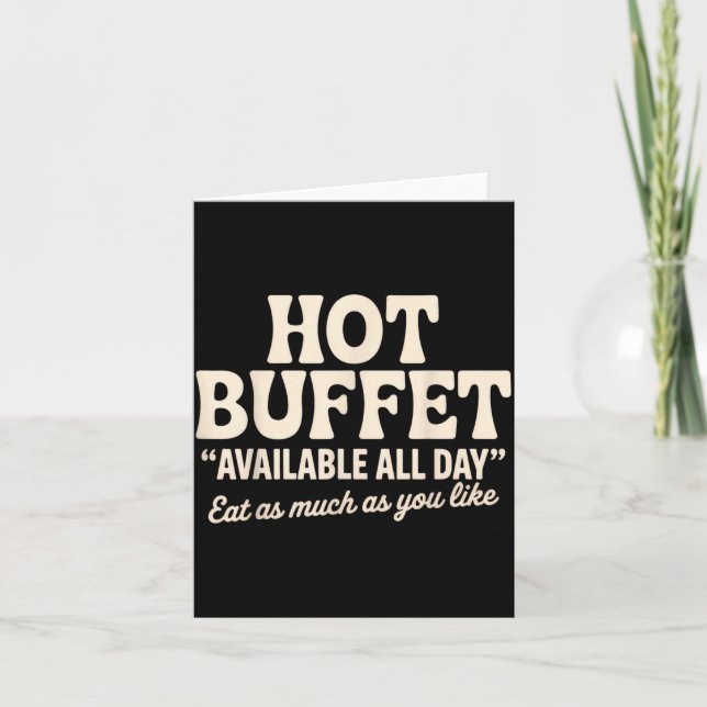 Tarjeta Hot Buffet Available All Day Funny Joke  (Anverso)