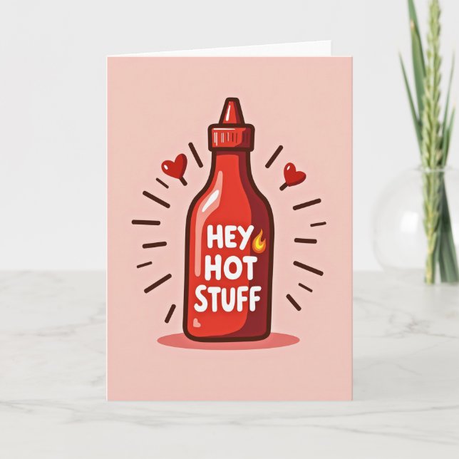 Tarjeta Hot Sauce Hey Hot Stuff Card (Anverso)