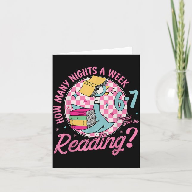 Tarjeta How Many Nights A Week Should You Be Reading 6-7 T (Anverso)