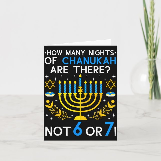 Tarjeta How Many Nights Of Chanukah_ 6 7 Funny Jewish Meme (Anverso)