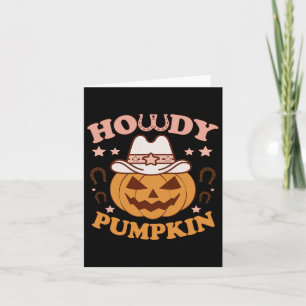 Tarjeta Howdy Pumpkin Western Country Fall Autumt Cowboys