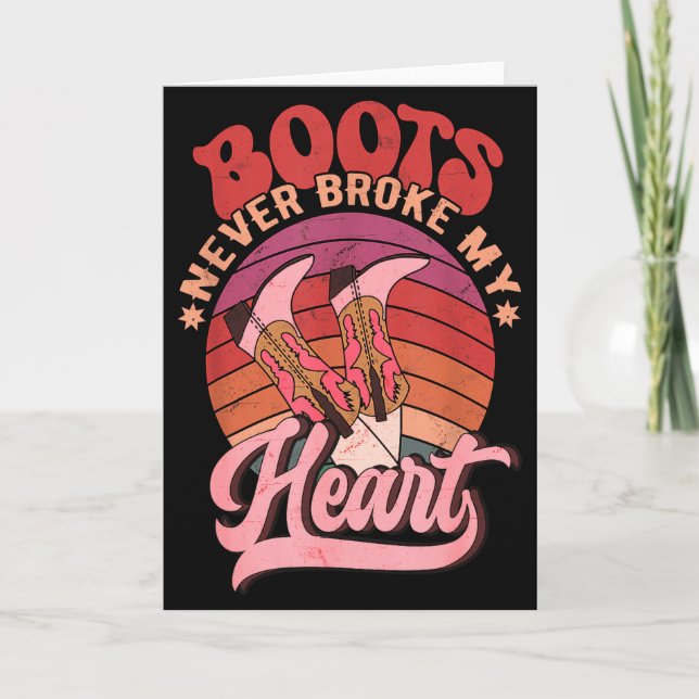 Tarjeta Howdy Valentines Boots Never Broke My Heart Wester (Anverso)