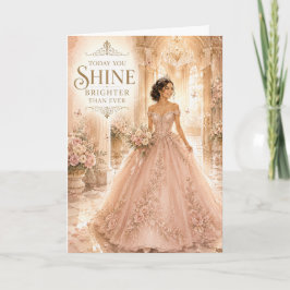 Tarjeta Hoy Brillás Más Que Nunca Quinceañera