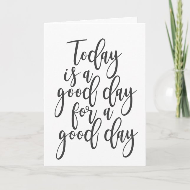 Tarjeta Hoy es un buen día para un buen día (Anverso)