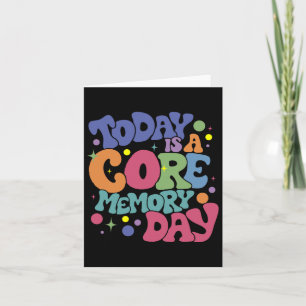 Tarjeta Hoy es un día de recuerdo básico divertido 