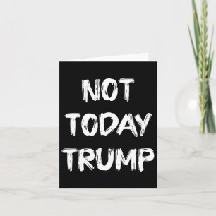 Tarjeta Hoy Trump no defiende la democracia, no la dictadu