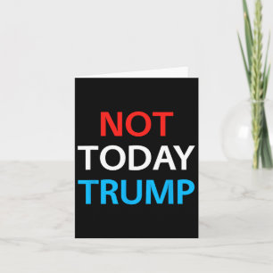 Tarjeta Hoy Trump no es mi presidente quien defiende la de