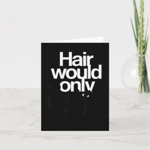Tarjeta Humor Calvo Divertido Gráfico El Cabello Solo Rale