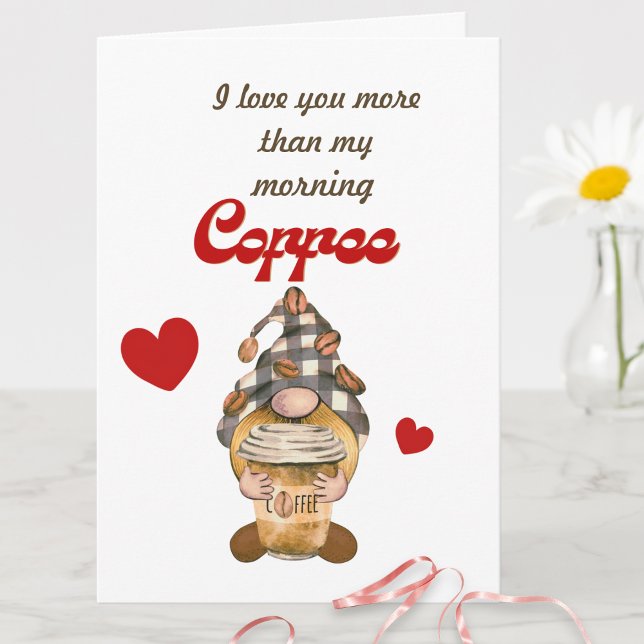 Tarjeta Humor Cita Cute Gnome Café Funny Día de San Valent (Subido por el creador)