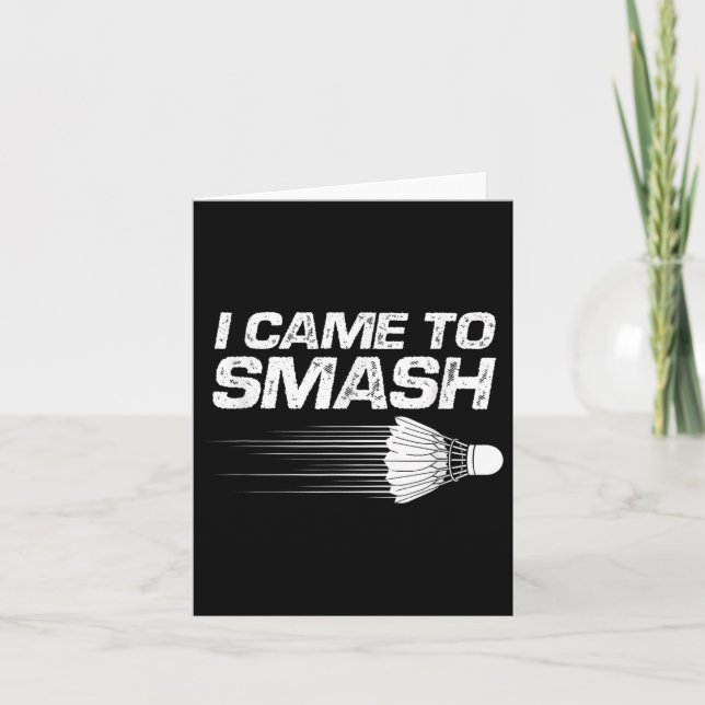 Tarjeta Humor de bádminton vine a aplastar el volante  (Anverso)