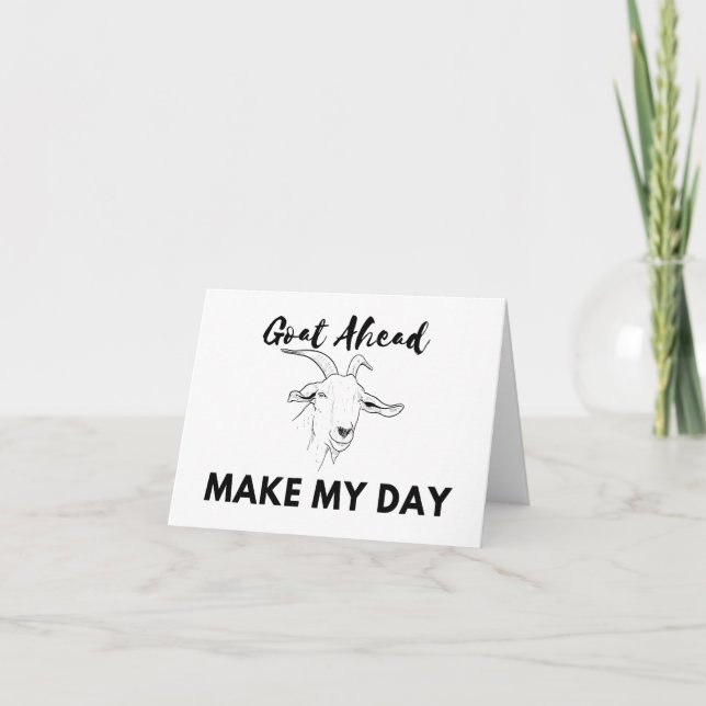 Tarjeta Humor de cabra: Vamos (adelante), haz que mi día e (Anverso)