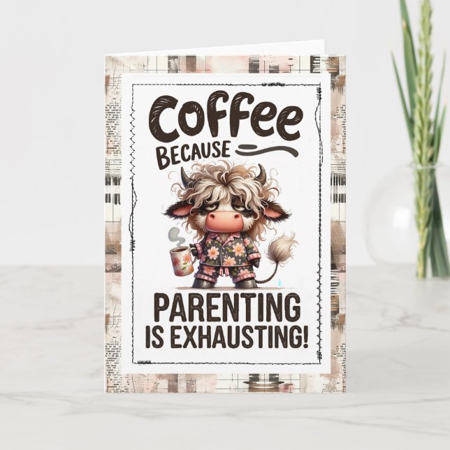 Tarjeta Humor de Crianza Necesito Más Café Vaca de las Tie (Anverso)