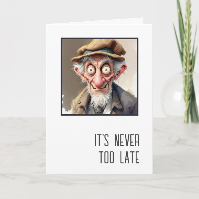Tarjeta Humor de cumpleaños Anciano Loco (Anverso)