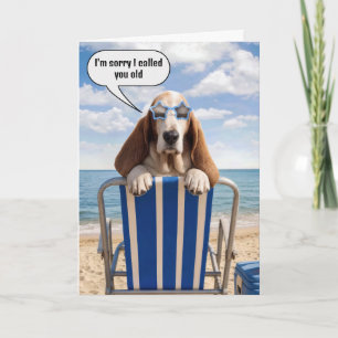Tarjeta Humor de Cumpleaños Basset Hound en Silla de Playa