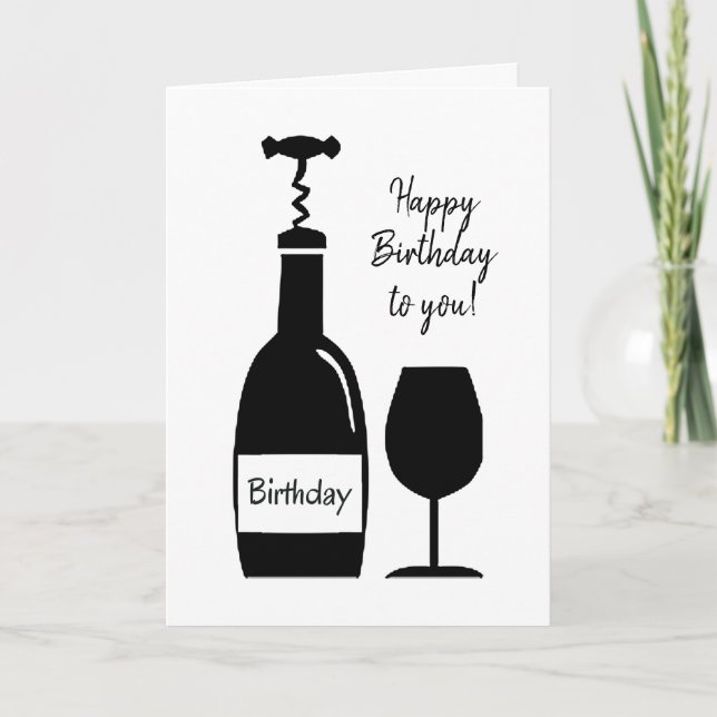 Tarjeta Humor de cumpleaños de vino divertido diciendo (Anverso)