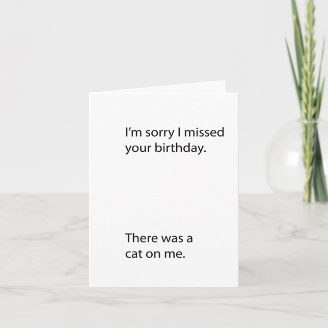 Tarjeta Humor de cumpleaños tardío (Anverso)