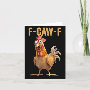 Tarjeta Humor de pollo F-caw-f Cita inapropiada Ro