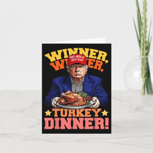 Tarjeta Humor Divertido Ganador Trump Ganador Cena De Pavo (Anverso)
