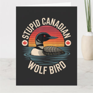 Tarjeta Humor estúpido de lobo pájaro canadiense somorgujo