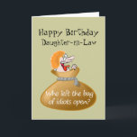 Tarjeta Humor Idiot Free Birthday for your Daughter-in-Law<br><div class="desc">Is your Daughter-in-Law stressed?  Here's an Humorous Idiot Free Birthday card wish for your Daughter-in-Law</div>