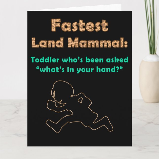 Tarjeta Humor infantil lindo: el más rápido de los mamífer (Anverso)