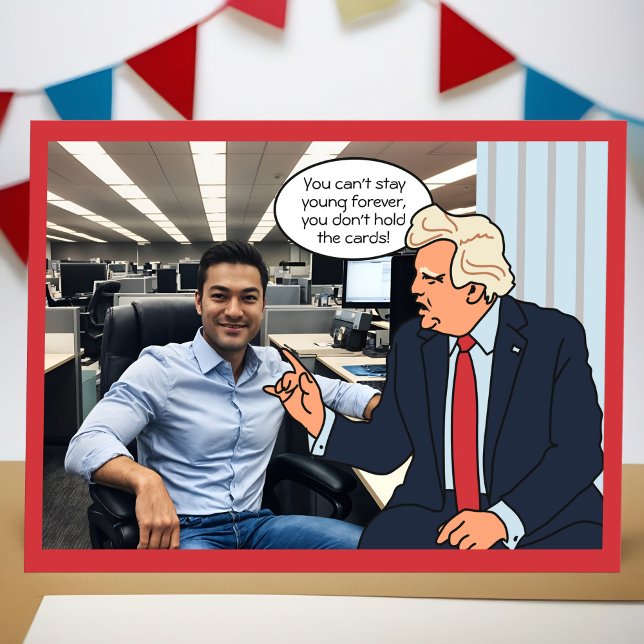 Tarjeta Humor político gracioso de Donald Trump foto de cu (Funny Trump birthday card with custom photo, political humor riffing on Zalinsky meeting.)