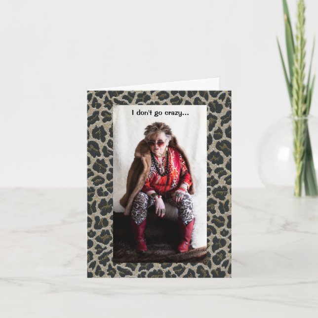 Tarjeta Humorous Gone Crazy entre el saludo normal (Anverso)