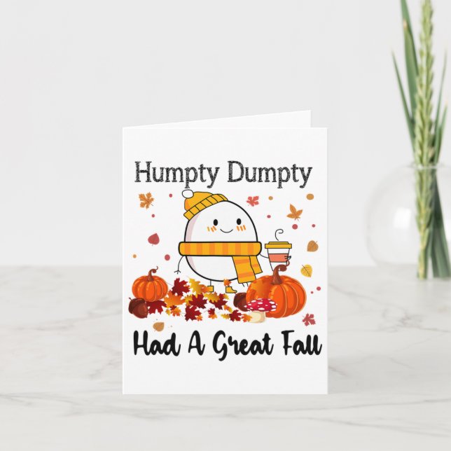 Tarjeta Humpty Dumpty Tuvo Una Gran Caída Graciosa En El O (Anverso)