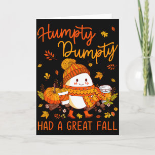 Tarjeta Humpty Funny Dumpty Tuvo Una Gran Caída Feliz Otoñ