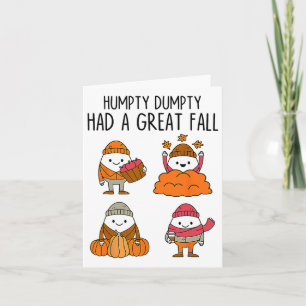 Tarjeta Humpty Tuvo Una Gran Caída En Otoño Dumpty Hallowe