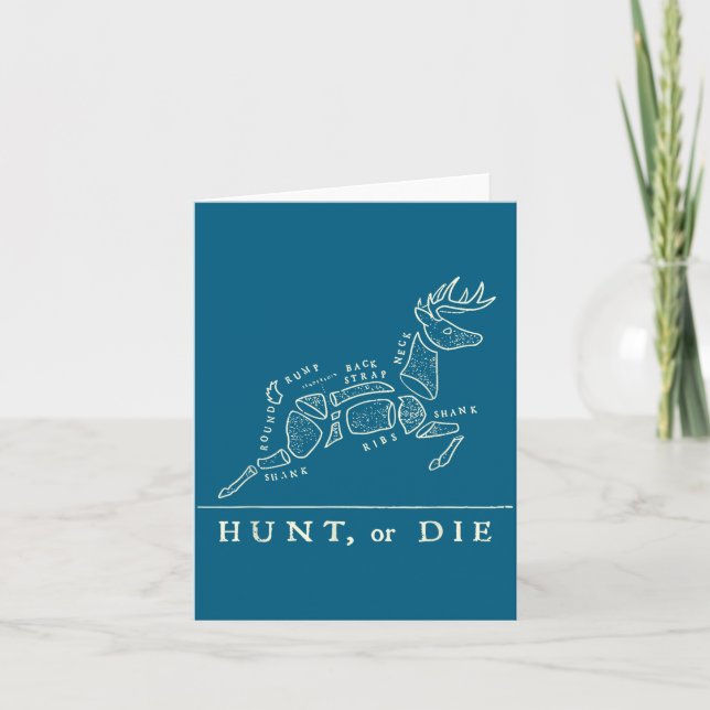 Tarjeta Hunt Or Die Funny Hunting Quote Deer Butcher Chart (Anverso)