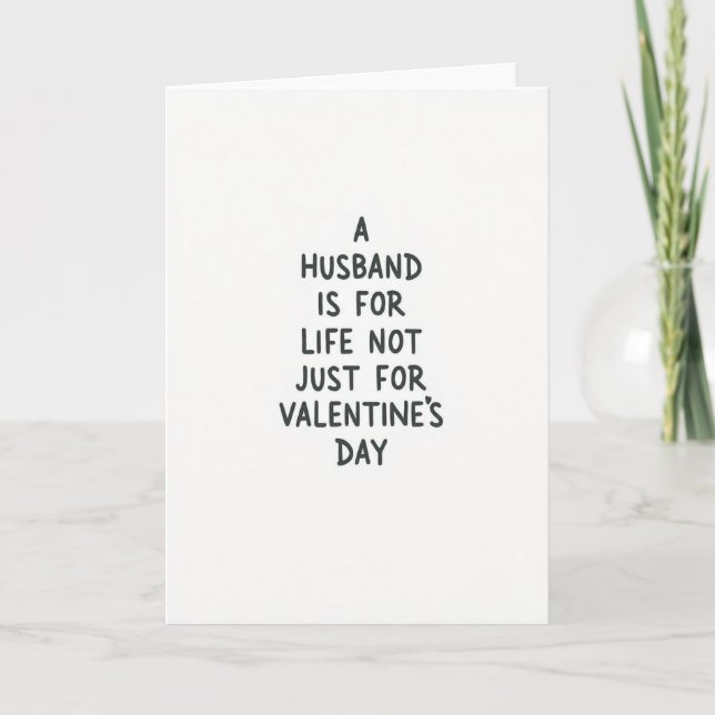 Tarjeta Husband Forever Not Just Valentines Card (Anverso)