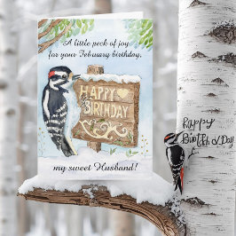 Tarjeta Husband Happy February Birthday Downy Woodpecker