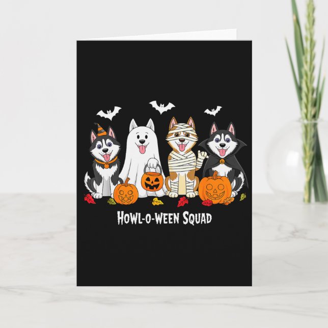 Tarjeta Husky Halloween Howl O Ween Squad  (Anverso)