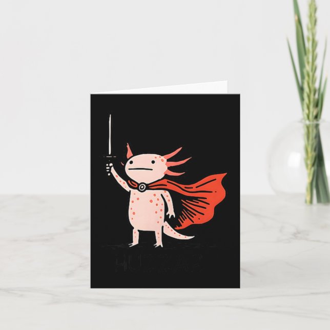 Tarjeta Huzzah Axolotl Knight Funny Sword Meme Quote  (Anverso)