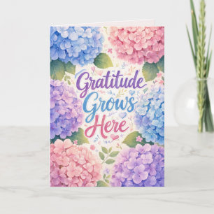 Tarjeta Hydrangea : La gratitud crece aquí