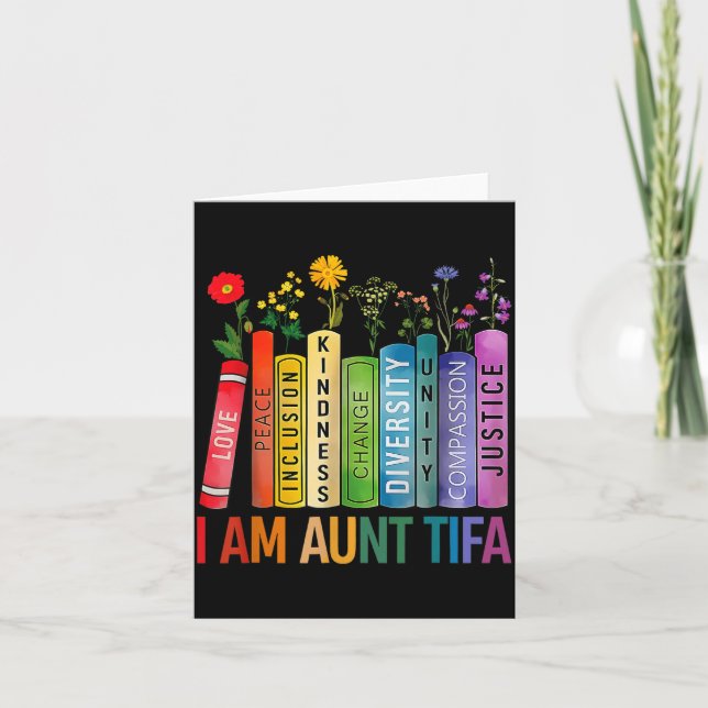 Tarjeta I Am Aunt Tifa Floral Flowers Aunt Tifa Funny Aunt (Anverso)