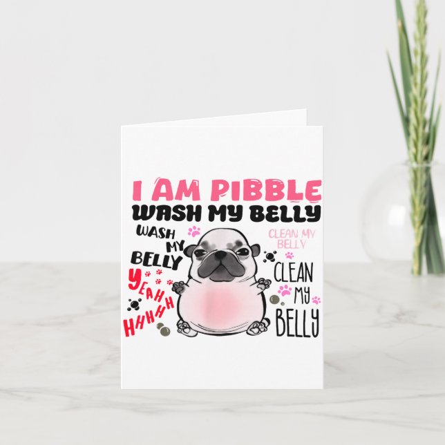 Tarjeta I Am Bble Wash My Belly Bble Meme Funny Dog Brainr (Anverso)