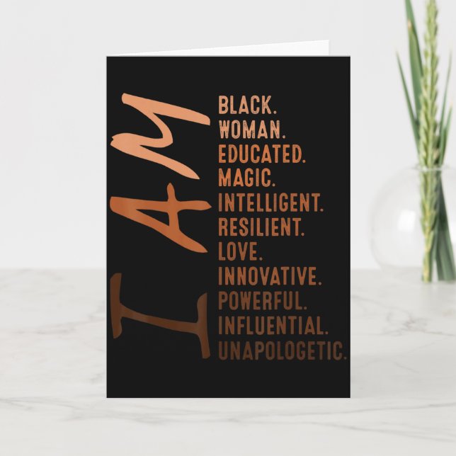 Tarjeta I Am Black Woman Educated Melanin Black History Mo (Anverso)