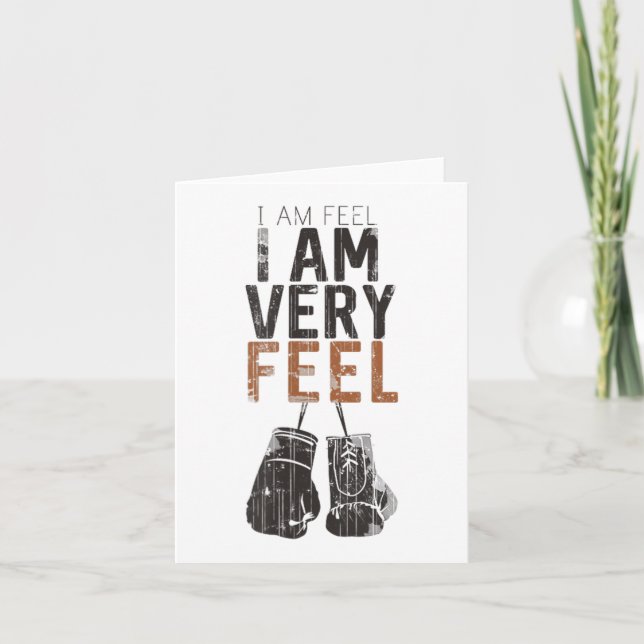 Tarjeta I Am Feel, I Am Very Feel, Boxing Motivation Quote (Anverso)