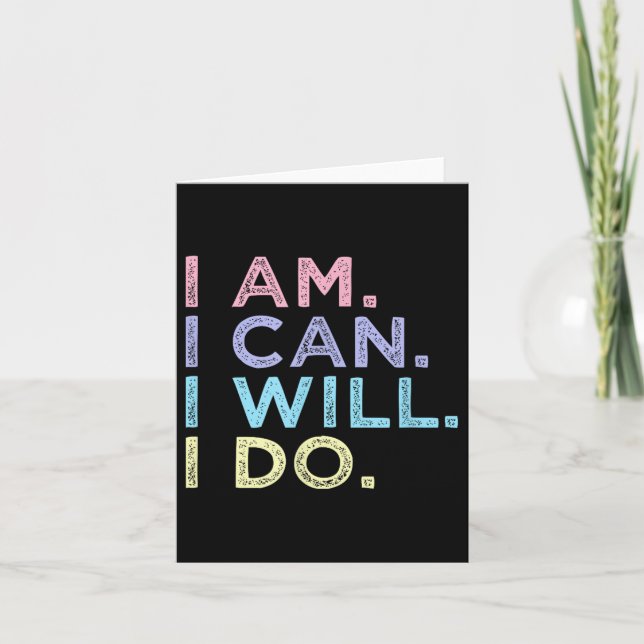 Tarjeta I Am. I Can. I Will. I Do. - Insrational Women’s S (Anverso)