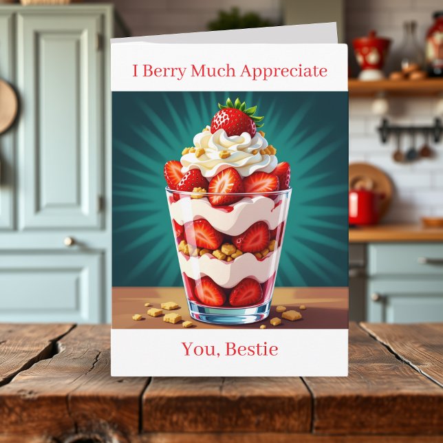 Tarjeta I Berry Much Appreciate You Bestie (Subido por el creador)