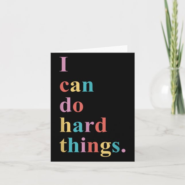 Tarjeta I Can Do Hard Things Apparel Uni-adults Humorous B (Anverso)