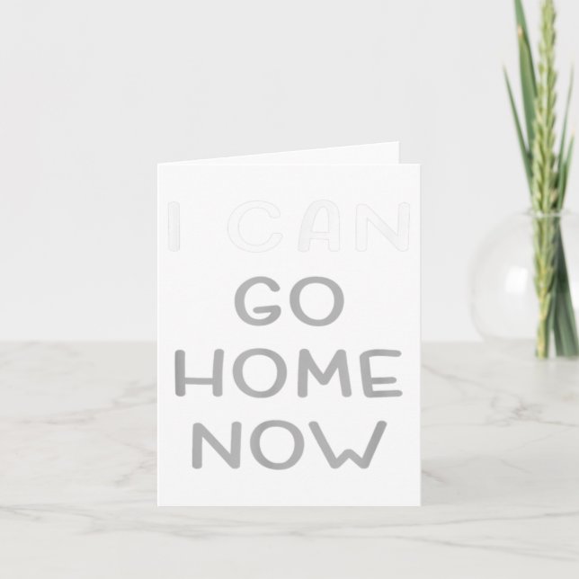 Tarjeta I Can Go Home Now Motivational Workout  (Anverso)